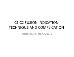 C1 C2 FUSION INDICATION TECHNIQUE AND COMPLICATION