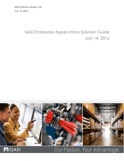 QAD Enterprise Applications Solution Guide July 14, 2016