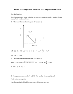 Section V.2: Magnitudes, Directions, and Components of a Vector