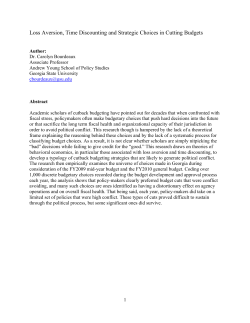 Loss Aversion, Time Discounting and Strategic Choices in Cutting