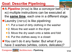 Goal: Design a Pipelined Datapath