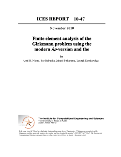 Finite element analysis of the Girkmann problem using the modern