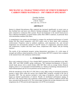 Mechanical Characterization of Stretch Broken Carbon