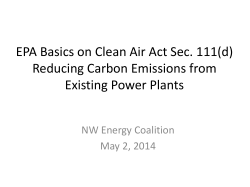 EPA Basics on Clean Air Act Sec. 111(d) Reducing Carbon