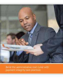 Bend the administrative cost curve with payment integrity
