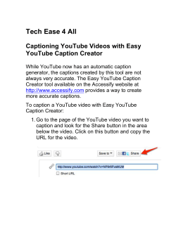 Captioning YouTube Videos with Easy YouTube Caption Creator