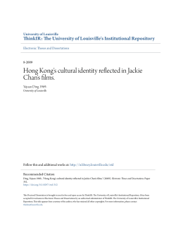 Hong Kong`s cultural identity reflected in Jackie Chan`s films.