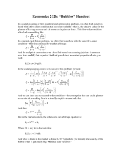 Economics 202b: &ldquo;Bubbles&rdquo; Handout