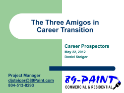 The Three Amigos in Career Transition