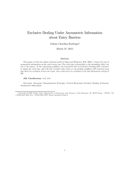 Exclusive Dealing Under Asymmetric Information about Entry Barriers
