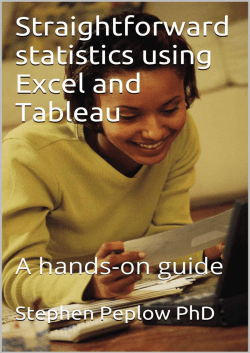 Straightforward statistics using Excel and Tableau