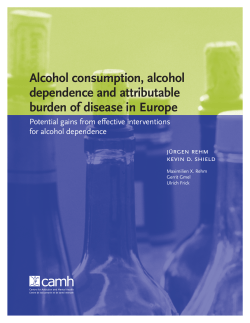 Alcohol consumption, alcohol dependence and attributable burden