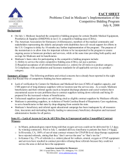 Early Flaws in Medicare`s Implementation of the DMEPOS Competitive