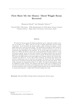 First Show Me the Money: Moral Wiggle Room