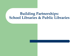 Building Relationships With Public Libraries