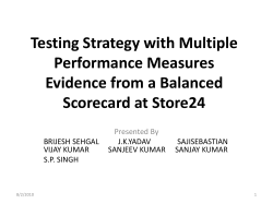 Testing Strategy with Multiple Performance Measures Evidence from