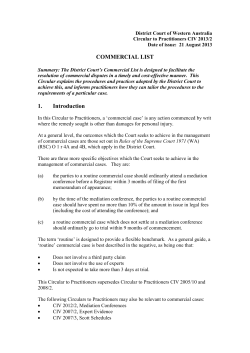 The Court`s usual practice is to docket manage commercial cases
