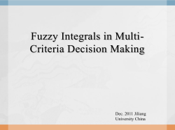 The Application of Fuzzy Integrals in Multi