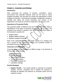 Chapter 5 &ndash; Corporate Level Strategy Introduction After conducting