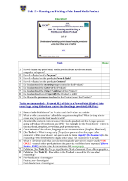 Unit 13 – Planning and Pitching a Print based Media Product