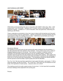 Joint Conference with CADAT CDAA held our Annual meeting this