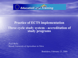 The three-cycle study system, implementation of ECTS and