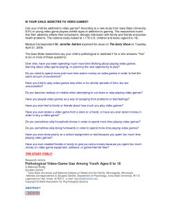 Pathological Video-Game Use Among Youth Ages 8 to 18