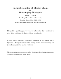 Optimal stopping of Markov chains or How to play Blackjack Craig L