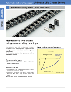Maintenance free chains using sintered alloy bushings