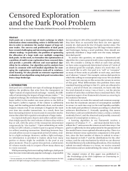 Censored exploration and the dark pool problem