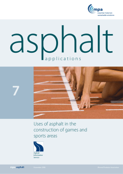 applications Uses of asphalt in the construction of games and sports