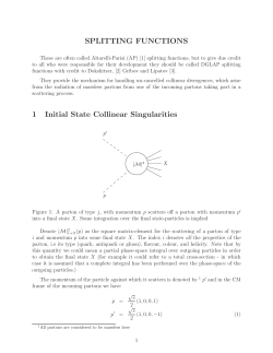 SPLITTING FUNCTIONS 1 Initial State Collinear Singularities