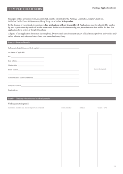 Pupillage Application Form Six copies of this application form, as
