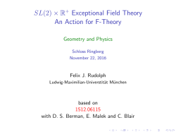 SL(2)R+ Exceptional Field Theory An Action for F-Theory