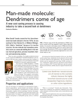 Man-made molecule: Dendrimers come of age