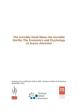 The Invisible Hand Meets the Invisible Gorilla