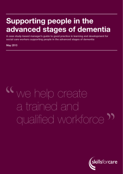 Supporting people with advanced stages of dementia