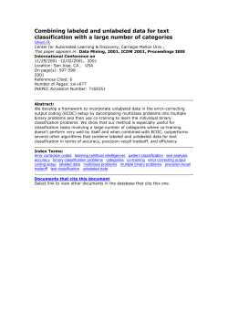 Combining labeled and unlabeled data for text classification with a