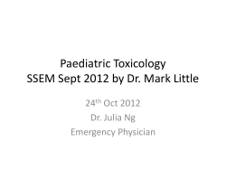 Paediatric Toxicology SSEM Sept 2012 by Dr. Mark Little