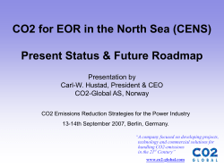 CO2 for EOR in the North Sea (CENS): Present - co2.no