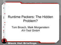Runtime Packers: The Hidden Problem?