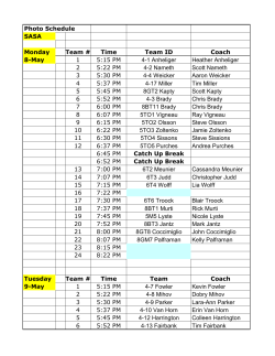 Photo Schedule SASA Monday Team # Time Team ID Coach 8