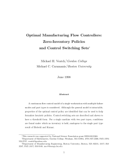 Optimal Manufacturing Flow Controllers: Zero