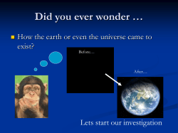 Formation of the Earth and Universe Formation of the moon