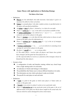 Game Theory with Applications to Marketing Strategy The Rules of