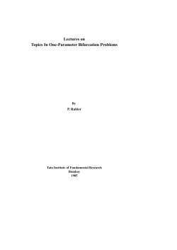 Lectures on Topics In One-Parameter Bifurcation Problems