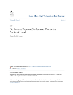 Do Reverse Payment Settlements Violate the Antitrust Laws?