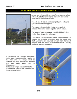 A mast arm pole consists of a transformer base, a vertical pole shaft