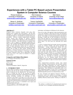 Experiences with a Tablet PC Based Lecture Presentation System in