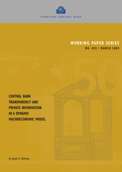 Central bank transparency and private information in a dynamic